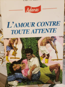 L'amour contre toute attente