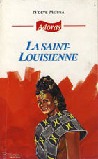 La Saint-Louisienne, N'Deye Meissa