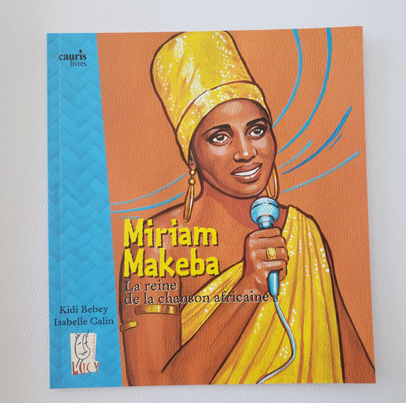 Miriam Makeba, livres pour enfant K Damal , librairie