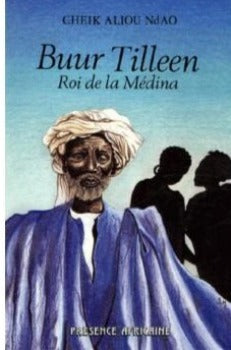 Buur Tilleen Roi de la Médina , Cheikh Aliou Ndao