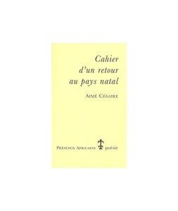 Cahier d'un retour au pays natal, Aimé Césaire