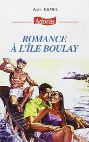 Romance à l'île Boulay, Axel Esmel
