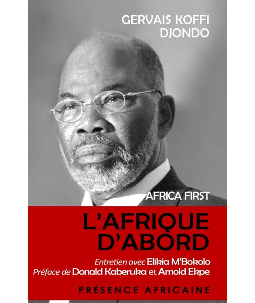 l'Afrique d'abord, DJONDO Gervais Koffi