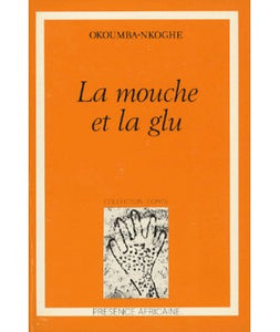 La mouche et la glu, Okoumba-Nkoghe