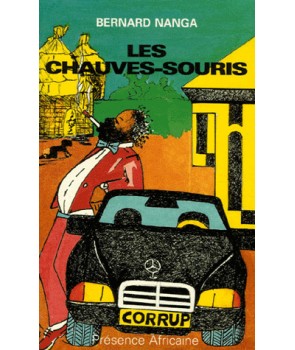 Les chauves-souris, Bernard Nanga