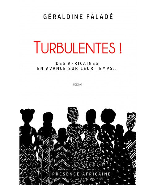 TURBULENTES FALADE, Géraldine Faladé